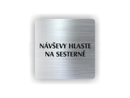 Cedule návštěvy hlaste na sesterně | Piktogram (čtverec)