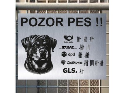 Pozor tady hlídám já - Rotvajler - pozor pes!!!