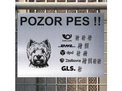 Pozor tady hlídám já - West highland white teriér - pozor pes!!!