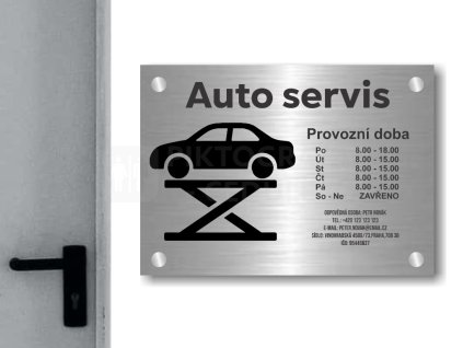 Cedule otevírací doba – AUTOSERVIS – A (Materiál Kov, Plast (dekór) NEREZ Broušená, Velikost A3 (30x42cm))
