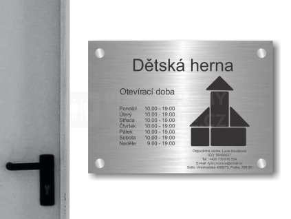 Cedule otevírací doba – DĚTSKÁ HERNA – B (Materiál Kov, Plast (dekór) NEREZ Broušená, Velikost A3 (30x42cm))