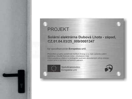 Cedule otevírací doba – FINANCOVANO EU – A (Materiál Kov, Plast (dekór) NEREZ Broušená, Velikost A3 (30x42cm))