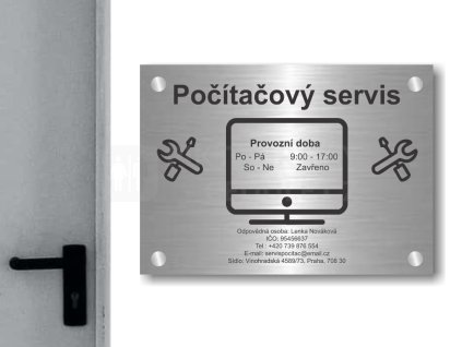 Cedule otevírací doba – POČITAČOVY SERVIS – B (Materiál Kov, Plast (dekór) NEREZ Broušená, Velikost A3 (30x42cm))