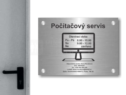 Cedule otevírací doba – POČITAČOVY SERVIS – C (Materiál Kov, Plast (dekór) NEREZ Broušená, Velikost A3 (30x42cm))