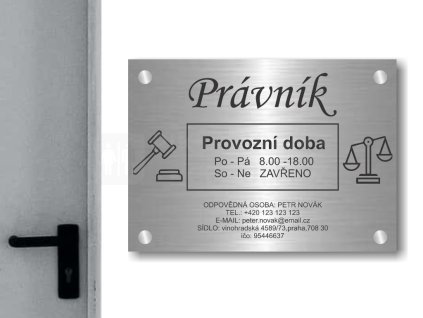 Cedule otevírací doba – PRÁVNÍK – B (Materiál Kov, Plast (dekór) NEREZ Broušená, Velikost A3 (30x42cm))