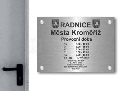 Cedule otevírací doba – RADNICE – C (Materiál Kov, Plast (dekór) NEREZ Broušená, Velikost A3 (30x42cm))