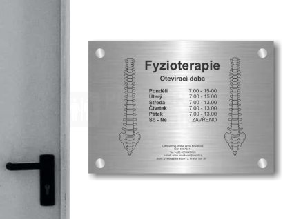 Cedule otevírací doba – FYZIOTERAPIE – A (Materiál Kov, Plast (dekór) NEREZ Broušená, Velikost A3 (30x42cm))