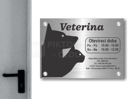 Cedule otevírací doba – VETERINARNÍ KLINIKA – B (Materiál Kov, Plast (dekór) NEREZ Broušená, Velikost A3 (30x42cm))