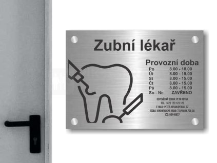 Cedule otevírací doba – ZUBAR – B (Materiál Kov, Plast (dekór) NEREZ Broušená, Velikost A3 (30x42cm))