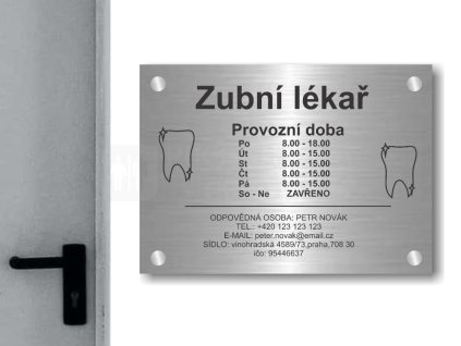 Cedule otevírací doba – ZUBAR – C (Materiál Kov, Plast (dekór) NEREZ Broušená, Velikost A3 (30x42cm))