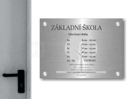 Cedule otevírací doba – ZAKLADNÍ ŠKOLA – A (Materiál Kov, Plast (dekór) NEREZ Broušená, Velikost A3 (30x42cm))
