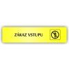 Cedule zákaz vstupu – plast (piktogram)
