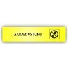 Cedule zákaz vstupu – plast (piktogram)