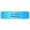 Cedule wc muži personál – plast (piktogram)