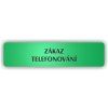 Cedule zákaz telefonování – plast (piktogram)
