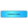 Cedule užitková voda – plast (piktogram)