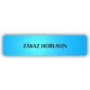 Piktogram - ZÁKAZ HOŘLAVIN