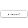 Piktogram - V PRAVO DOLŮ