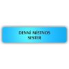 Piktogram - DENNÍ MÍSTNOST SESTER