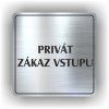 Cedule privát zákaz vstupu – plast (piktogram)