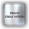 Piktogram - PRIVÁT ZÁKAZ VSTUPU
