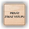 Piktogram - PRIVÁT ZÁKAZ VSTUPU