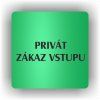 Cedule privát zákaz vstupu – plast (piktogram)