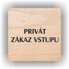 Cedule privát zákaz vstupu – plast (piktogram)