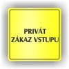 Piktogram - PRIVÁT ZÁKAZ VSTUPU