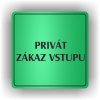 Piktogram - PRIVÁT ZÁKAZ VSTUPU