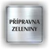 Cedule přípravna zeleniny – plast (piktogram)