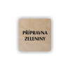 Cedule přípravna zeleniny | Piktogram (čtverec)