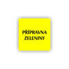 Cedule přípravna zeleniny | Piktogram (čtverec)