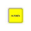 Cedule suterén | Piktogram (čtverec)