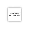 Cedule vstup pouze pro personál | Piktogram (čtverec)