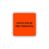 Cedule vstup pouze pro personál | Piktogram (čtverec)