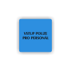 Cedule vstup pouze pro personál | Piktogram (čtverec)