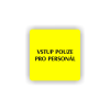 Cedule vstup pouze pro personál | Piktogram (čtverec)