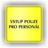 Cedule vstup pouze pro personál – plast (piktogram)