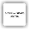Piktogram - DENNÍ MÍSTNOST SESTER