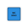 Cedule wc dívky nápis | Piktogram (čtverec)