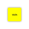 Cedule velín | Piktogram (čtverec)