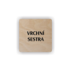 Cedule vrchní sestra | Piktogram (čtverec)