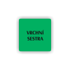 Cedule vrchní sestra | Piktogram (čtverec)