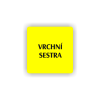 Cedule vrchní sestra | Piktogram (čtverec)