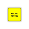 Cedule vrchní sestra | Piktogram (čtverec)