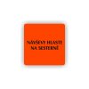 Cedule návštěvy hlaste na sesterně | Piktogram (čtverec)