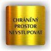 Cedule chráněný prostor nevstupovat – plast (piktogram)
