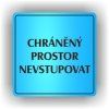 Cedule chráněný prostor nevstupovat – plast (piktogram)
