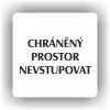 Cedule chráněný prostor nevstupovat – plast (piktogram)